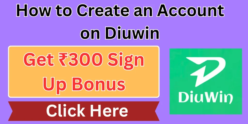How to Create an Account on Diuwin